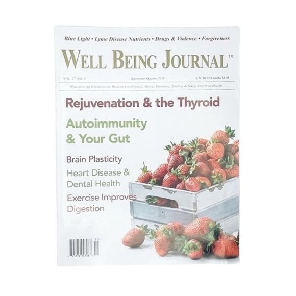 Well Being Journal Other - Well-Being Journal Volume 27 No. 5 September/October 2018 Back Issue